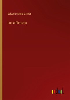 Los alfilerazos - Granés, Salvador María