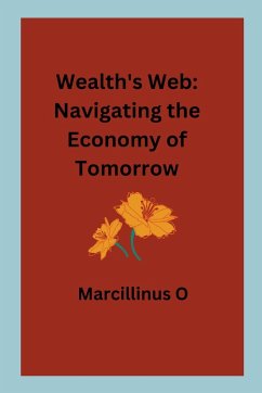 Wealth's Web - O, Marcillinus