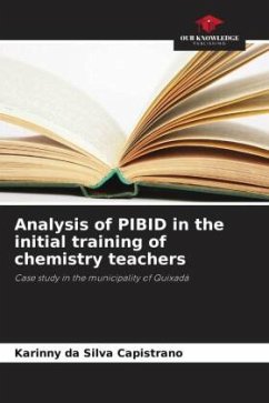 Analysis of PIBID in the initial training of chemistry teachers - da Silva Capistrano, Karinny