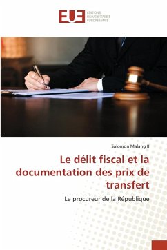 Cover Le délit fiscal et la documentation des prix de transfert