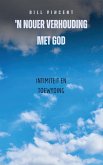 'n Nouer Verhouding Met God