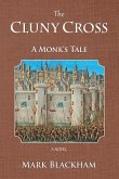 The Cluny Cross - A Monk's Tale