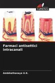 Farmaci antisettici intracanali