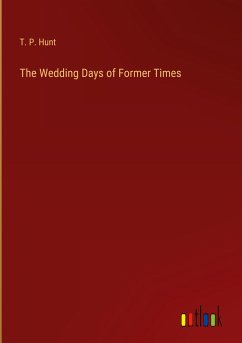 The Wedding Days of Former Times