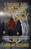 Under an Onyx Sky