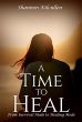 A Time to Heal (eBook, ePUB) - Bild 1