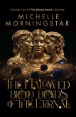 The Hallowed Blood Bonds of the Eternal (The Blood Bond Canticles, #2) (eBook, ePUB)