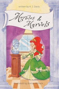 Marbles & Marvels - Davis, K. J.