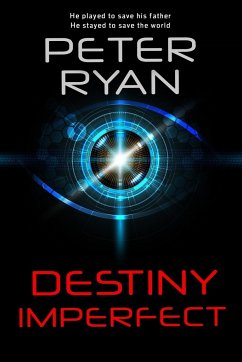 Destiny Imperfect - Ryan, Peter