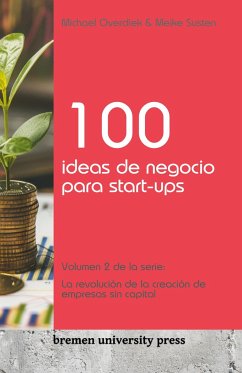 100 ideas de negocio para start-ups - Overdiek, Michael; Susten, Meike