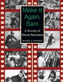 Make It Again, Sam - A Survey of Movie Remakes