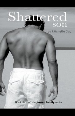 Shattered Son - Day, Michelle