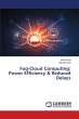 Fog-Cloud Computing: Power Efficiency &... - Bild 1