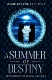 A Summer of Destiny (Defenders of the Realm, #4.5) (eBook, ePUB)