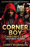 Corner Boy Chronicles