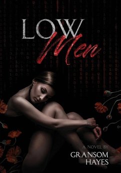 Low Men - Hayes, Gransom