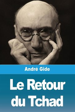 Le Retour du Tchad - Gide, André