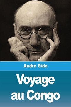 Voyage au Congo - Gide, André