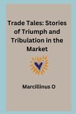 Trade Tales