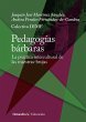Pedagogías bárbaras - Bild 1