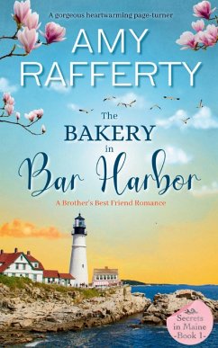 The Bakery In Bar Harbor - Rafferty, Amy