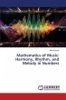Mathematics of Music: Harmony, Rhythm,... - Bild 1