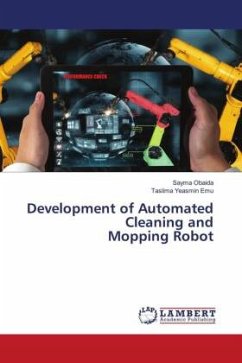 Development of Automated Cleaning and Mopping Robot - Obaida, Sayma;Yeasmin Emu, Taslima
