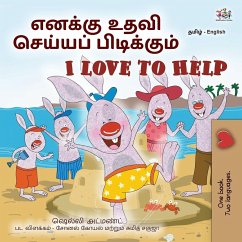 I Love to Help (Tamil English Bilingual Children's Book) - Admont, Shelley; Books, Kidkiddos