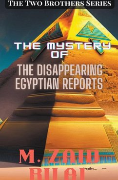 The Mystery of the Disappearing Egyptian Reports - Bilal, Muhammad Zaid