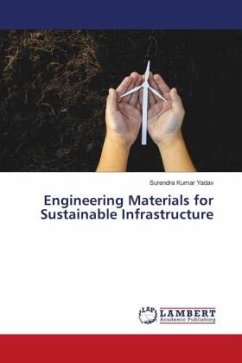 Engineering Materials for Sustainable Infrastructure - Yadav, Surendra Kumar