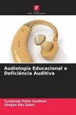 Audiologia Educacional e Deficiência Auditiva