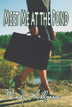 Meet Me at the Pond - Killgrove, Mindy