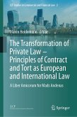 The Transformation of Private Law – Principles of Contract and Tort as European and International Law (eBook, PDF)