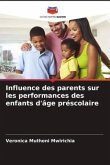 Influence des parents sur les performances des enfants d'âge préscolaire