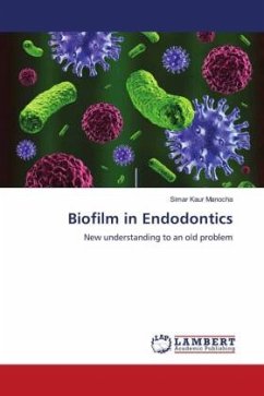 Biofilm in Endodontics - Manocha, Simar Kaur