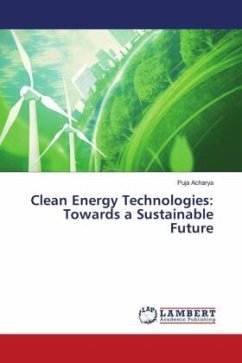 Clean Energy Technologies: Towards a Sustainable Future - Acharya, Puja