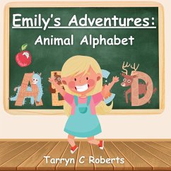 Emily's Adventures - Roberts, Tarryn C