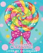 Sucettes - Un Livre de Coloriage Sucré... - Bild 1