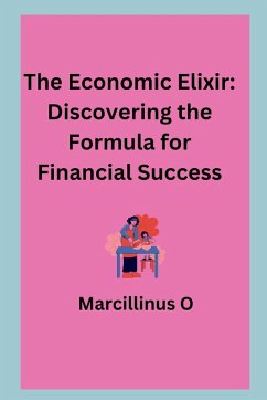 The Economic Elixir - O, Marcillinus