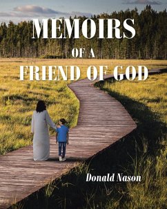 Memoirs of a Friend of God - Nason, Donald