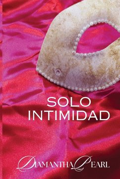 Solo Intimidad - Pearl, Diamantha