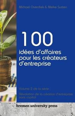 100 idées d'affaires pour les créateurs d'entreprise