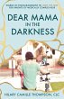 Dear Mama in the Darkness - Bild 1