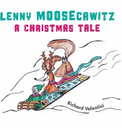 Lenny Moosecawitz - A Christmas Tale - Valentini, Richard