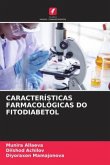 CARACTERÍSTICAS FARMACOLÓGICAS DO FITODIABETOL