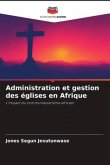 Administration et gestion des églises en Afrique