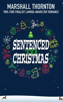 Sentenced to Christmas - Thornton, Marshall
