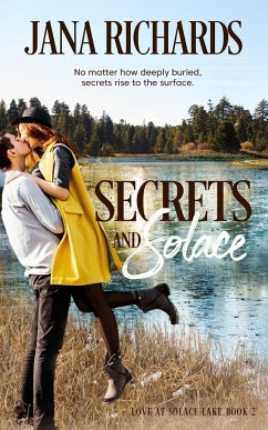 Secrets and Solace - Richards, Jana