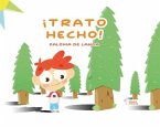 ! TRATO HECHO!
