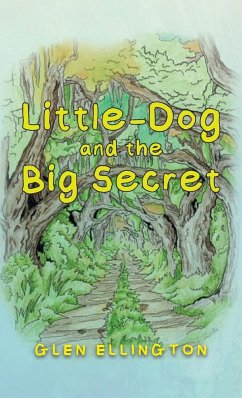 Little-Dog and The Big Secret - Ellington, Glen